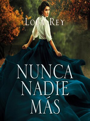 cover image of Nunca nadie más